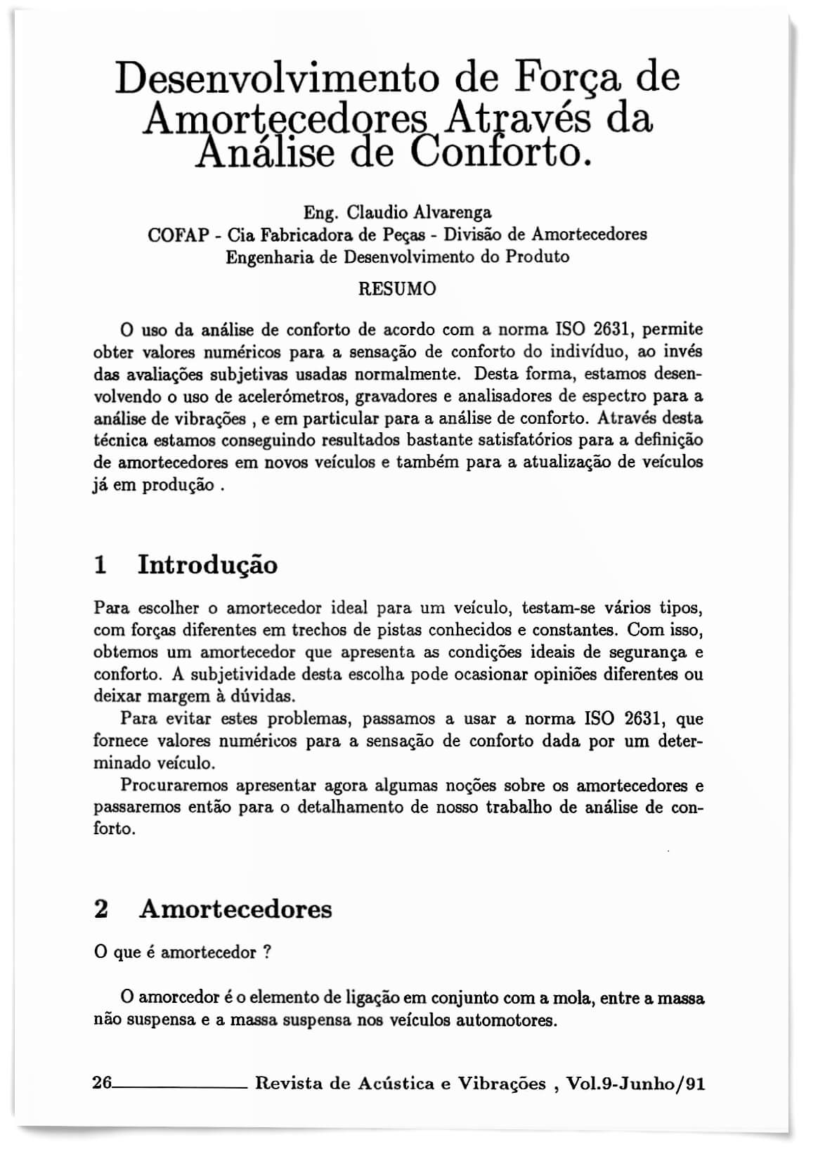 Capa - Desenvolvimento de força de amortecedores através da análise de conforto (Acústica e Vibrações 09)